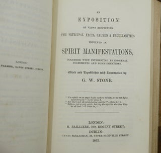 [Beecher & Stone on Spirit Rappings] A Review of the "Spiritual Manifestations.": Read Before the Congregational Association of New York and Brooklyn [bound with] An Exposition of Views Respecting the Principal Facts, Causes & Peculiarities Involved in Spirit Manifestations Together with Interesting Phenomenal Statements and Communications