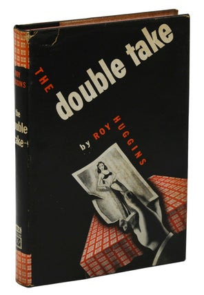 Item #140940747 The Double Take. Roy Huggins