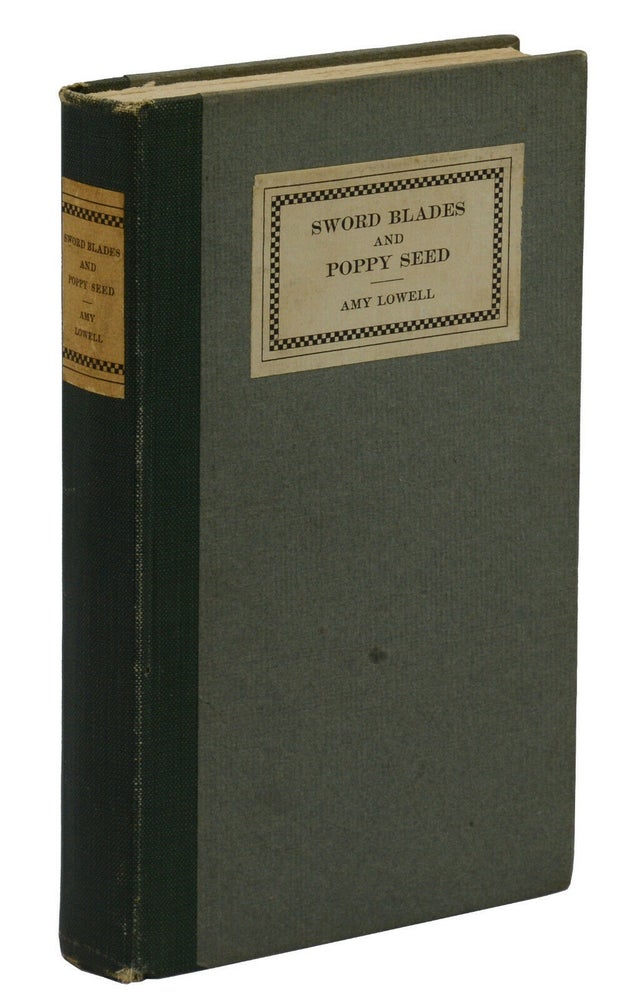 Item #140940814 Sword Blades and Poppy Seed. Amy Lowell.