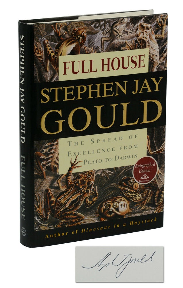 Item #140940822 Full House: The Spread of Excellence from Plato to Darwin. Stephen Jay Gould.