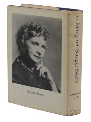 The Margaret Sanger Story and the Fight for Birth Control