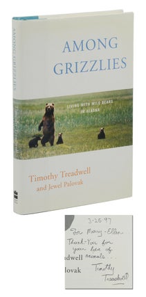 Item #140940952 Among Grizzlies: Living with Wild Bears in Alaska. Timothy Treadwell