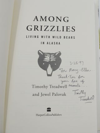 Among Grizzlies: Living with Wild Bears in Alaska