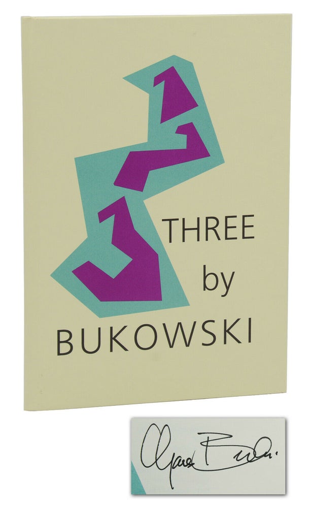 Item #140940967 Three Poems. Charles Bukowski.