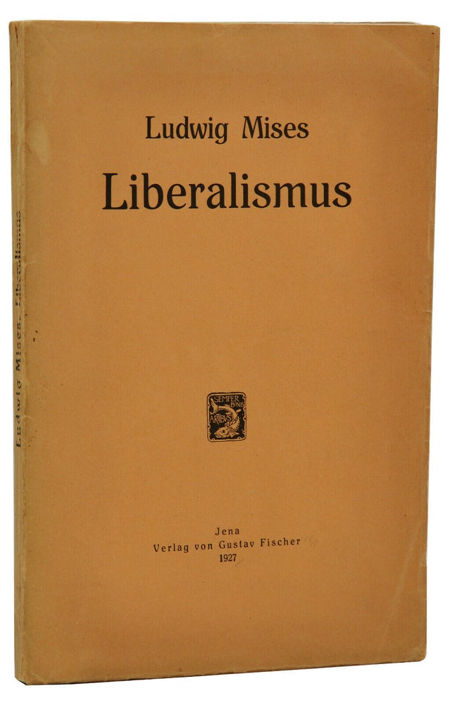 Item #140940982 Liberalismus. Ludwig von Mises.