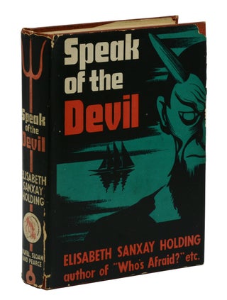 Item #140941082 Speak of the Devil. Elisabeth Sanxay Holding