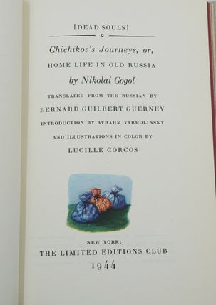 Dead Souls: Chichikov's Journeys; or, Home Life in Old Russia