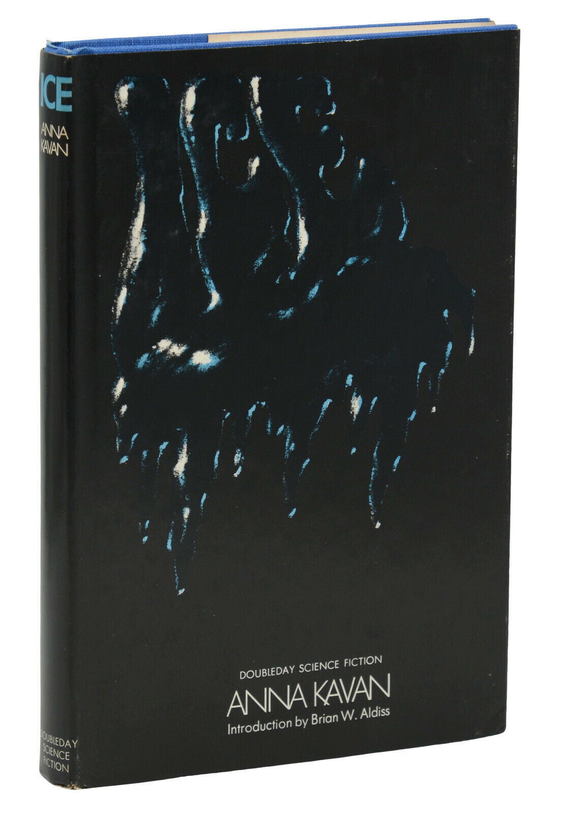 Ice | Anna Kavan | First American Edition