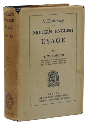 Item #140941161 A Dictionary of Modern English Usage. H. W. Fowler