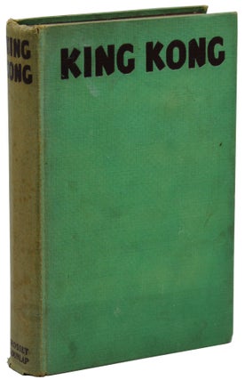 Item #140941188 King Kong. Delos W. Lovelace, Edgar Wallace, Merian C. Cooper, Novelization,...