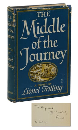 Item #140941207 The Middle of the Journey. Lionel Trilling, Raymond Mortimer