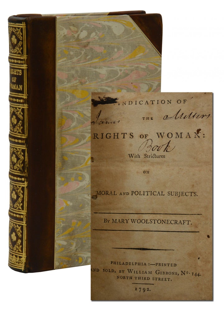 Item #140941247 A Vindication of the Rights of Woman with Strictures on Moral and Political Subjects. Mary Wollstonecraft.