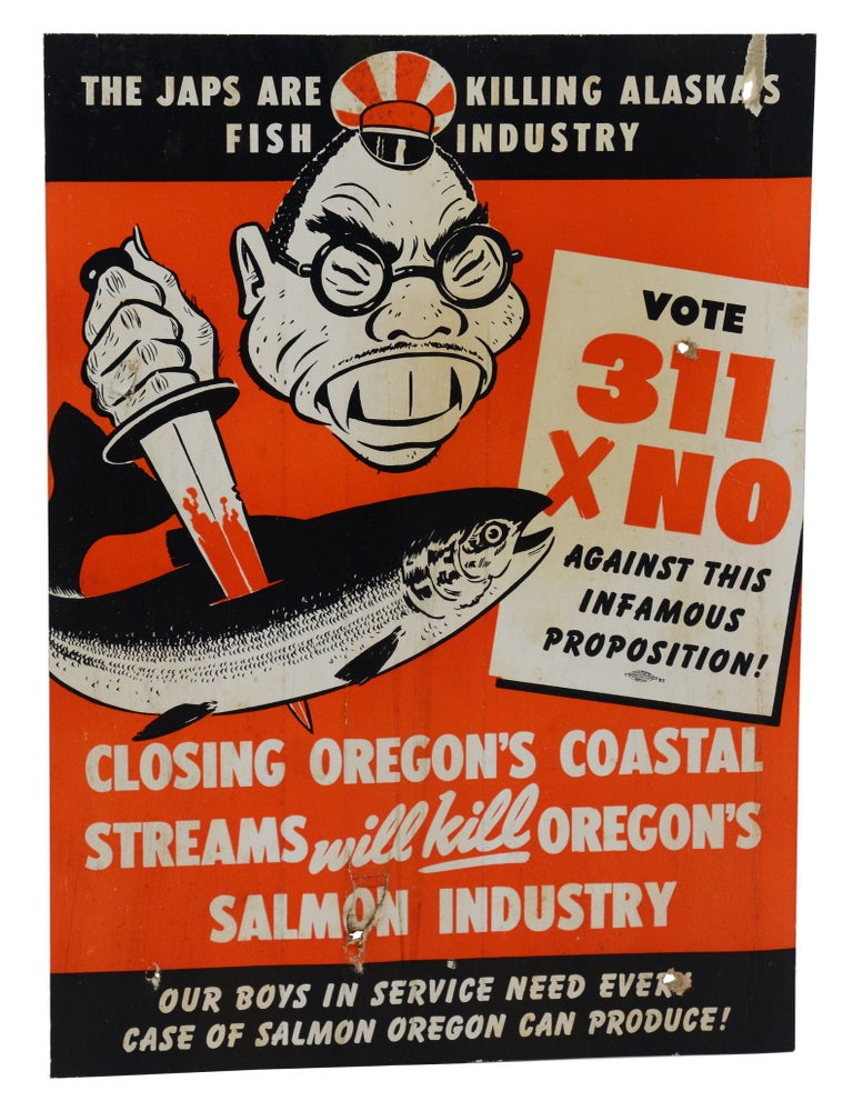 Anti-Japanese WWII-era poster The Japs are killing Alaska's fish industry