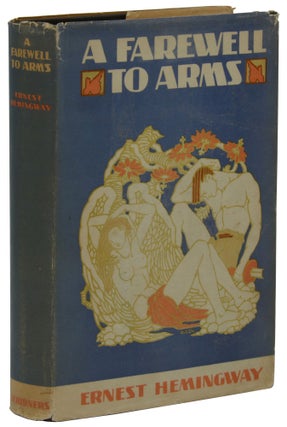 Item #140941327 A Farewell to Arms. Ernest Hemingway