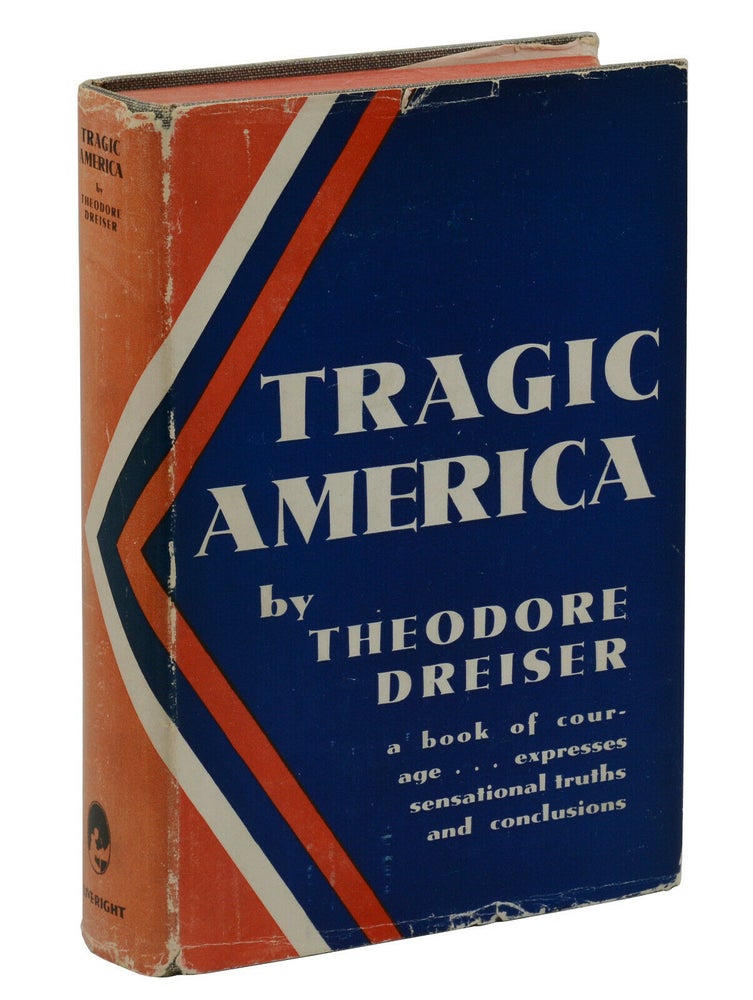 Item #140941414 Tragic America. Theodore Dreiser.