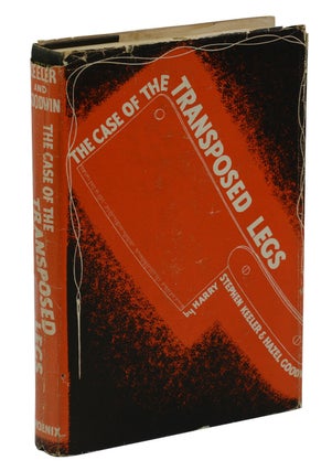 Item #140941416 The Case of the Transposed Legs. Harry Stephen Keeler, Hazel Goodwin