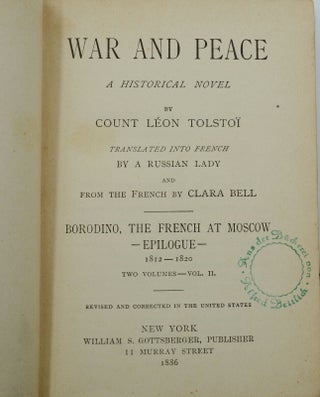 War and Peace: A Historical Novel
