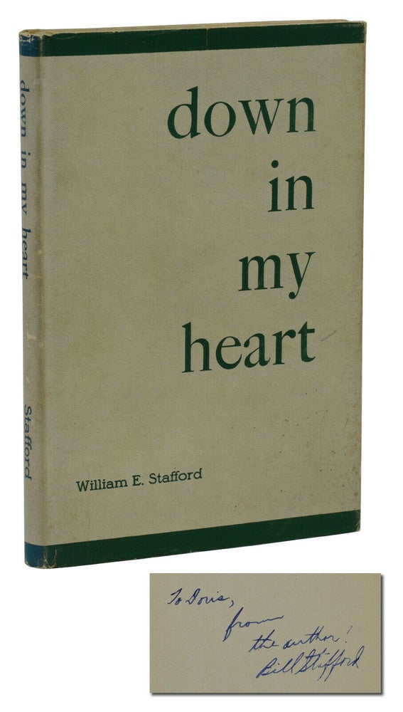 Item #140941452 Down in My Heart. William E. Stafford.