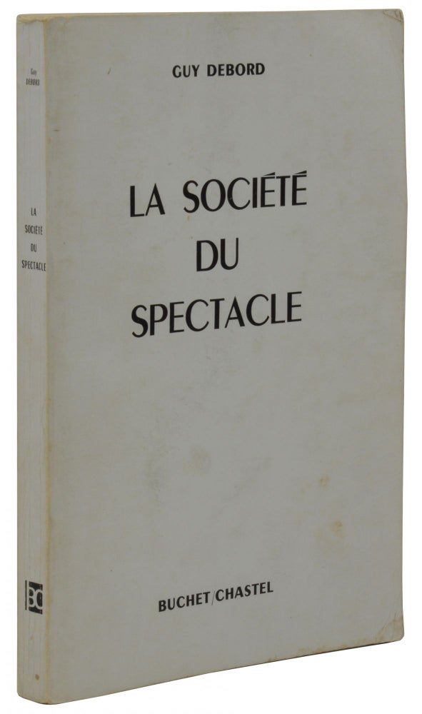 Item #140941471 La societe du spectacle (The Society of the Spectacle). Guy Debord.