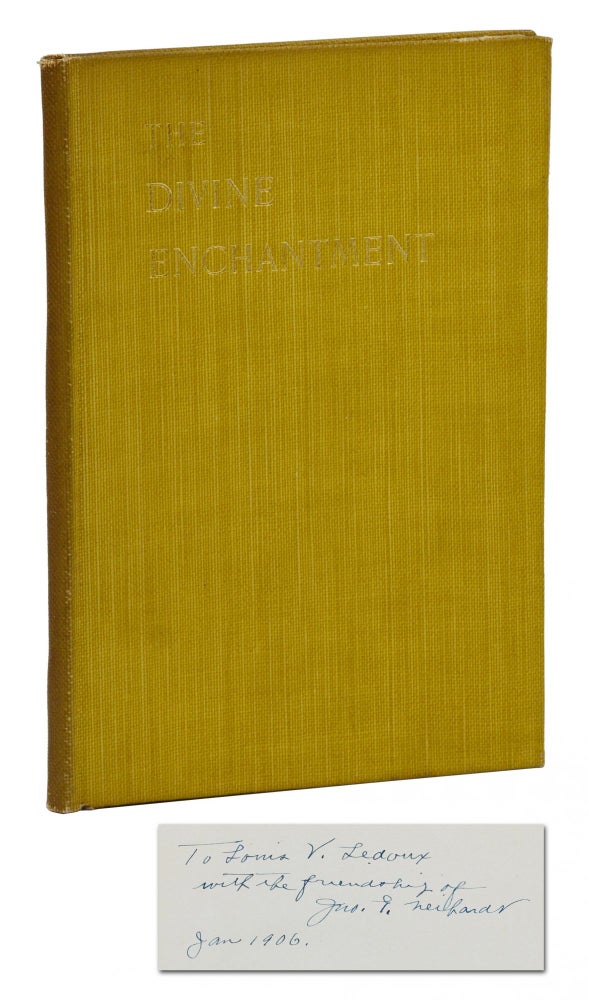 Item #140941487 The Divine Enchantment: A Mystical Poem. John G. Neihardt.