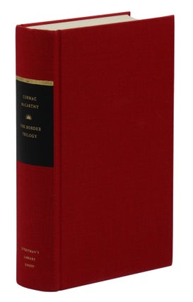 The Border Trilogy: All the Pretty Horses, The Crossing, Cities of the Plain