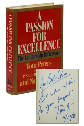 Item #140941503 A Passion for Excellence: The Leadership Difference. Tom Peters, Nancy Austin