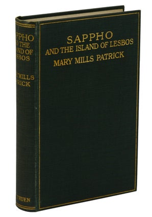 Item #140941552 Sappho and the Island of Lesbos. Mary Mills Patrick