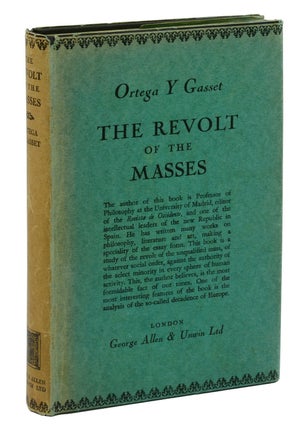 Item #140941556 The Revolt of the Masses. Jose Ortega y. Gasset