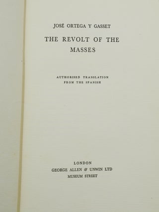 The Revolt of the Masses