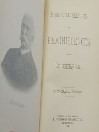 Historical Sketches and Reminiscences of an Octogenarian