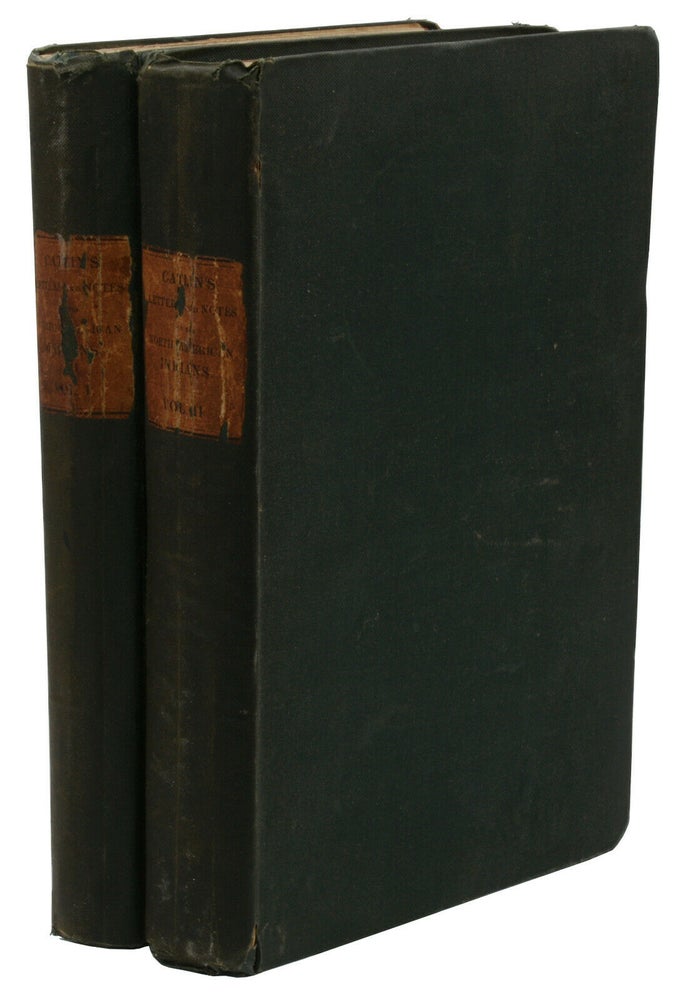 Item #140941709 Letters and Notes on the Manners, Customs and Condition of the North American Indians. George Catlin.