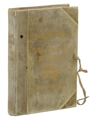 Item #140941715 Izaak Walton: His Wallet Booke. Izaak Walton, Joseph Crawhall