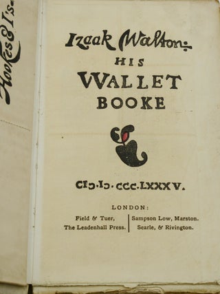 Izaak Walton: His Wallet Booke
