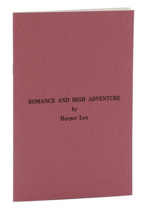 Item #140941726 Romance and High Adventure. Harper Lee, Jerry Elijah Brown, Introduction
