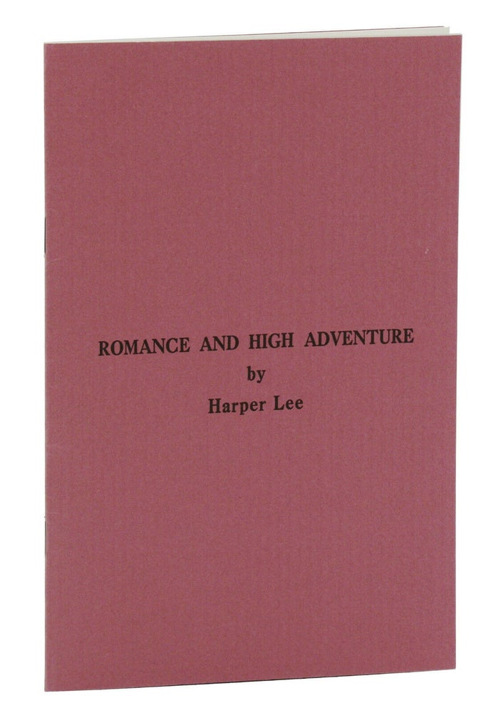Item #140941726 Romance and High Adventure. Harper Lee, Jerry Elijah Brown, Introduction.
