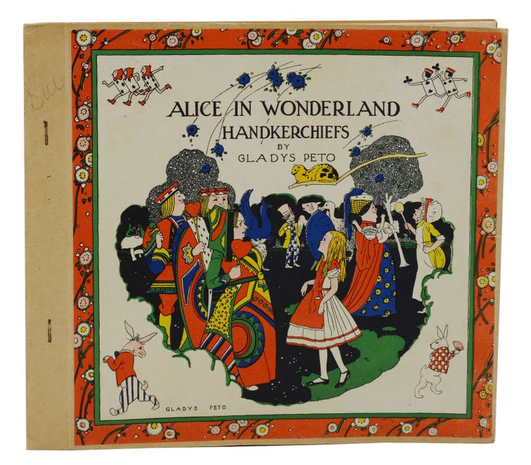 Item #140941766 Alice in Wonderland Handkerchiefs. Gladys Peto, Lewis Carroll.