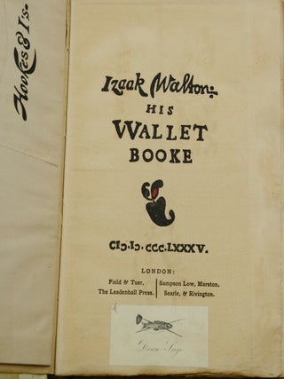 Izaak Walton: His Wallet Booke