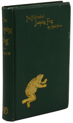 Item #140941809 The Celebrated Jumping Frog of Calaveras County, And other Sketches. Mark Twain,...
