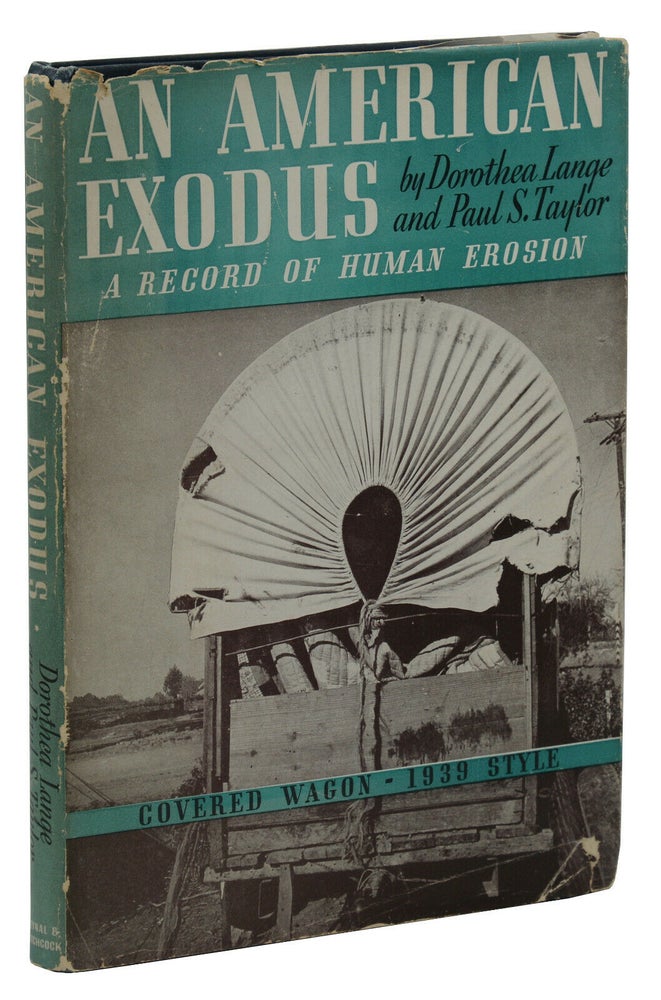 Item #140941851 An American Exodus. Dorothea Lange.