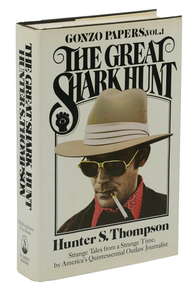 Item #140941861 The Great Shark Hunt. Hunter S. Thompson.
