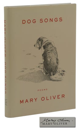 Item #140941879 Dog Songs. Mary Oliver