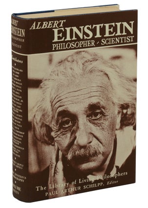 Item #140941891 Albert Einstein: Philosopher-Scientist. Albert Einstein, Paul Arthur Schilpp
