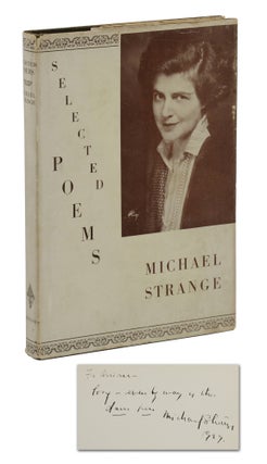 Item #140941907 Selected Poems. Michael Strange, Blanche Oelrichs, Pseudonym