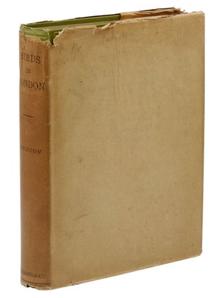 Item #140941939 Birds in London. W. H. Hudson, Bryan Hook, A D. McCormick, R B. Lodge, Photographer