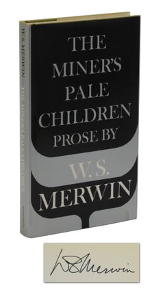 Item #140941953 The Miner's Pale Children. W. S. Merwin