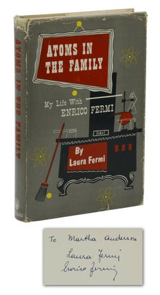 Item #140941985 Atoms in the Family: My Life With Enrico Fermi. Laura Fermi, Enrico Fermi