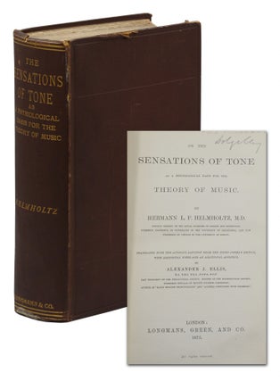 Item #140942005 On the Sensations of Tone as a Physiological Basis for the Theory of Music....
