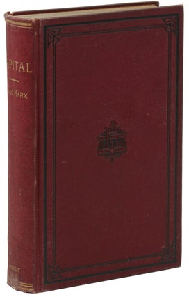Item #140942049 Capital: A Critical Analysis of Capitalist Production. Karl Marx, Frederick Engels