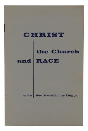 Item #140942252 Christ, the Church and Race. Martin Luther King Jr