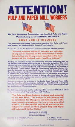 Item #140942362 ATTENTION! PULP AND PAPER MILL WORKERS / The War Manpower Commission has...